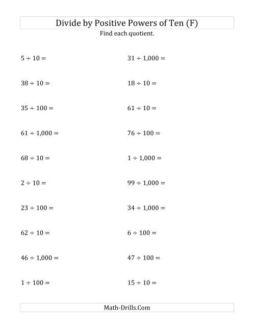 The Dividing Whole Numbers by Positive Powers of Ten (Standard Form) (F) Math Worksheet