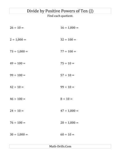 The Dividing Whole Numbers by Positive Powers of Ten (Standard Form) (J) Math Worksheet