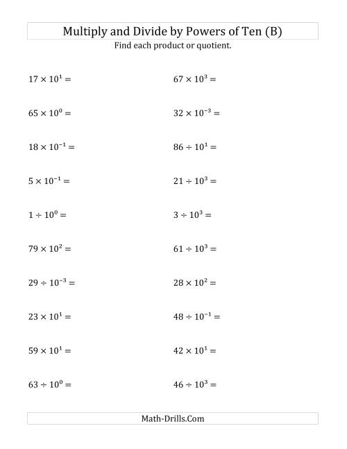 The Multiplying and Dividing Whole Numbers by All Powers of Ten (Exponent Form) (B) Math Worksheet