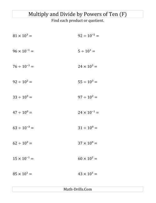 The Multiplying and Dividing Whole Numbers by All Powers of Ten (Exponent Form) (F) Math Worksheet