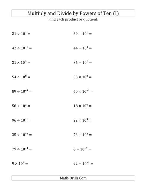 The Multiplying and Dividing Whole Numbers by All Powers of Ten (Exponent Form) (I) Math Worksheet