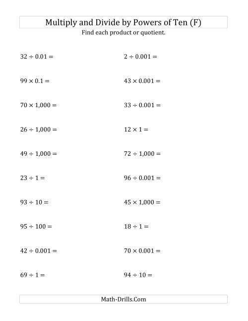 The Multiplying and Dividing Whole Numbers by All Powers of Ten (Standard Form) (F) Math Worksheet
