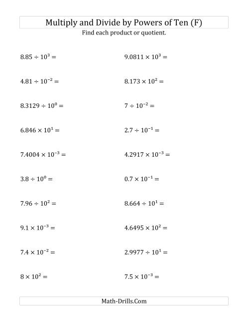 The Multiplying and Dividing Decimals by All Powers of Ten (Exponent Form) (F) Math Worksheet