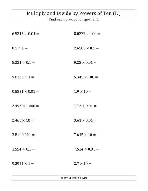 The Multiplying and Dividing Decimals by All Powers of Ten (Standard Form) (D) Math Worksheet