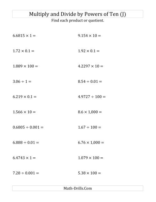 The Multiplying and Dividing Decimals by All Powers of Ten (Standard Form) (J) Math Worksheet
