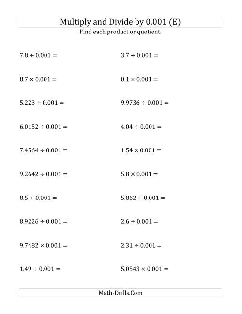 The Multiplying and Dividing Decimals by 0.001 (E) Math Worksheet
