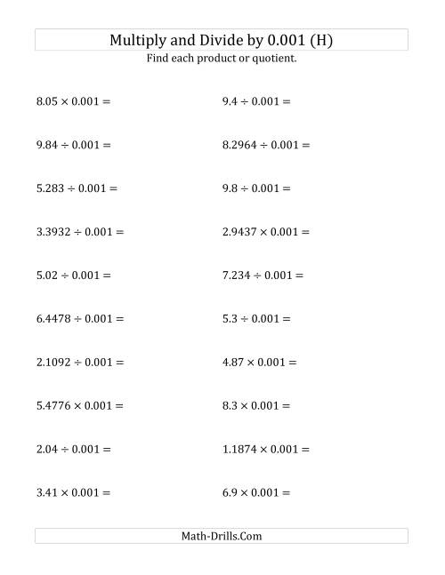 The Multiplying and Dividing Decimals by 0.001 (H) Math Worksheet