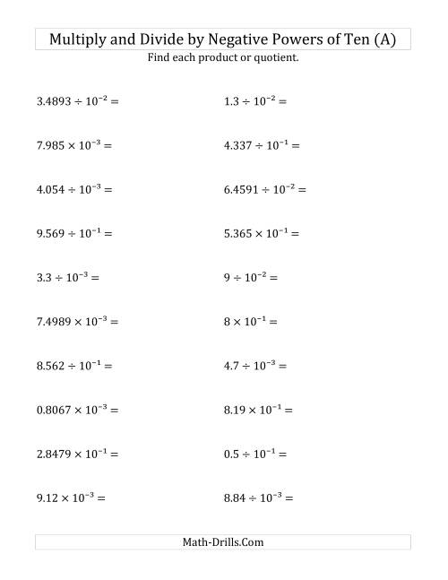 The Multiplying and Dividing Decimals by Negative Powers of Ten (Exponent Form) (A) Math Worksheet