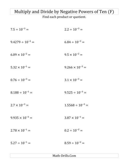 The Multiplying and Dividing Decimals by Negative Powers of Ten (Exponent Form) (F) Math Worksheet