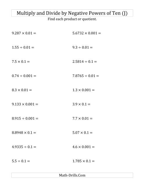The Multiplying and Dividing Decimals by Negative Powers of Ten (Standard Form) (J) Math Worksheet