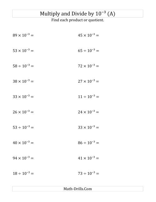 The Multiplying and Dividing Whole Numbers by 10<sup>-3</sup> (A) Math Worksheet