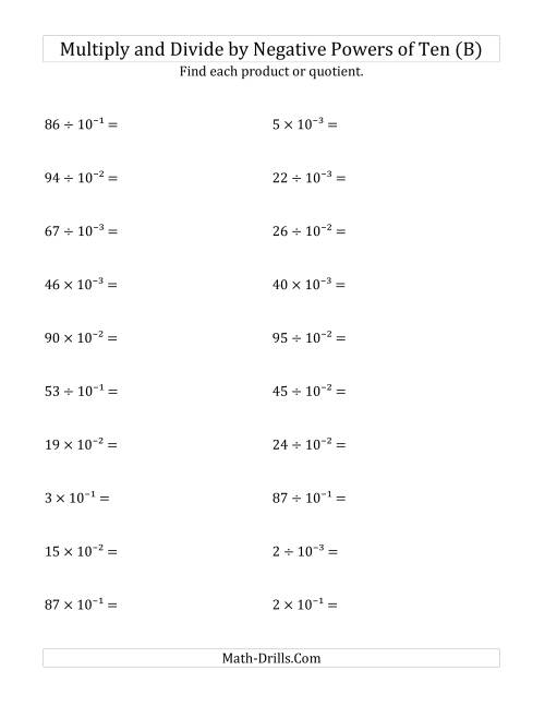 The Multiplying and Dividing Whole Numbers by Negative Powers of Ten (Exponent Form) (B) Math Worksheet