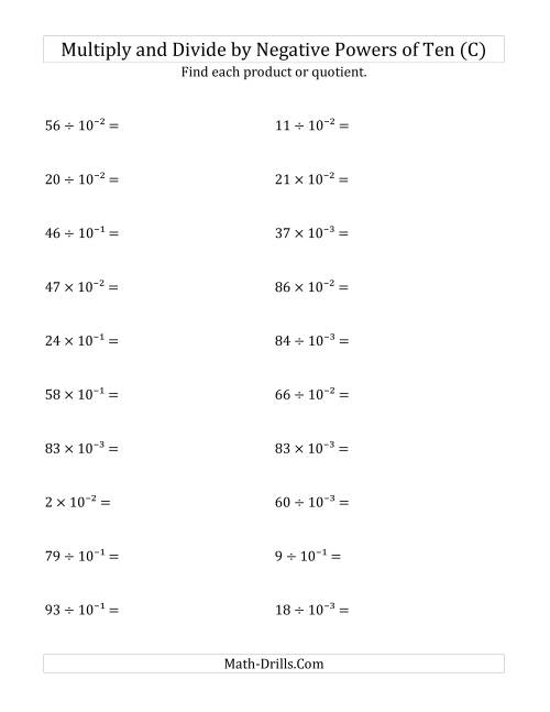 The Multiplying and Dividing Whole Numbers by Negative Powers of Ten (Exponent Form) (C) Math Worksheet