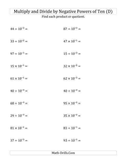 The Multiplying and Dividing Whole Numbers by Negative Powers of Ten (Exponent Form) (D) Math Worksheet