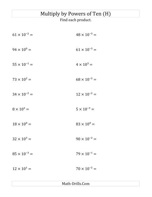 The Multiplying Whole Numbers by All Powers of Ten (Exponent Form) (H) Math Worksheet