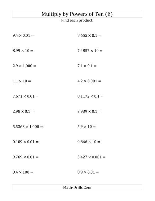 The Multiplying Decimals by All Powers of Ten (Standard Form) (E) Math Worksheet
