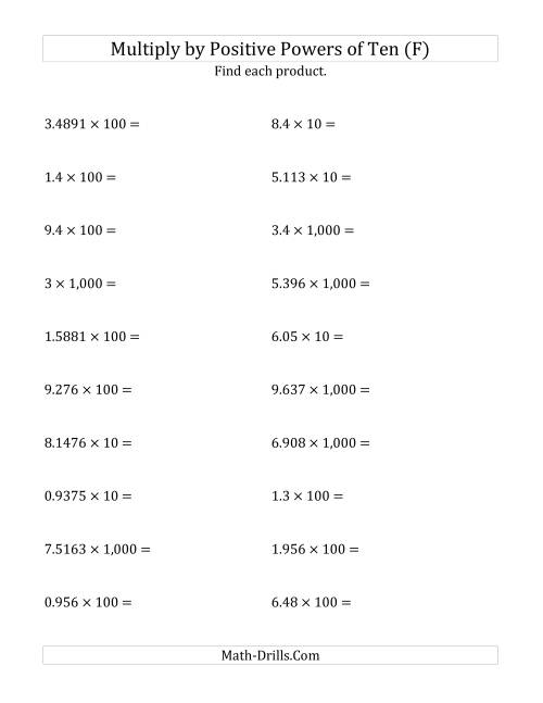 The Multiplying Decimals by Positive Powers of Ten (Standard Form) (F) Math Worksheet