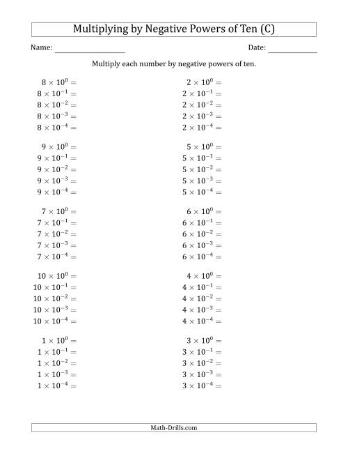 The Learning to Multiply Numbers (Range 1 to 10) by Negative Powers of Ten in Exponent Form (C) Math Worksheet