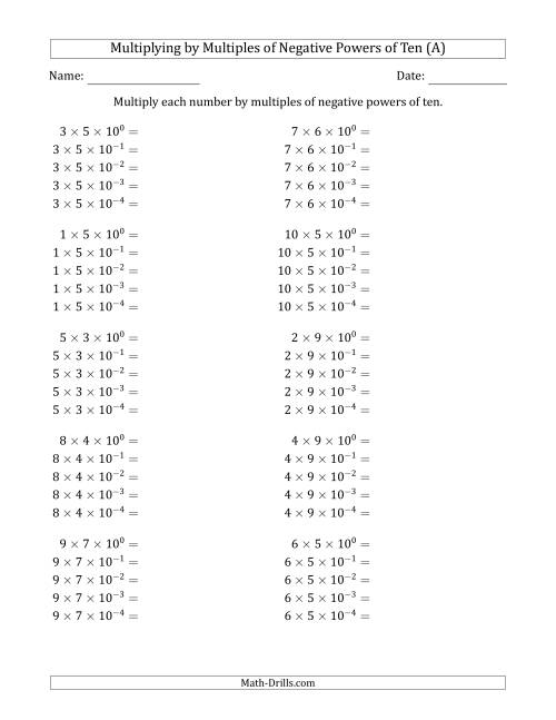 The Learning to Multiply Numbers (Range 1 to 10) by Multiples of Negative Powers of Ten in Exponent Form (A) Math Worksheet