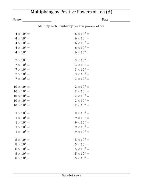 The Learning to Multiply Numbers (Range 1 to 10) by Positive Powers of Ten in Exponent Form (A) Math Worksheet