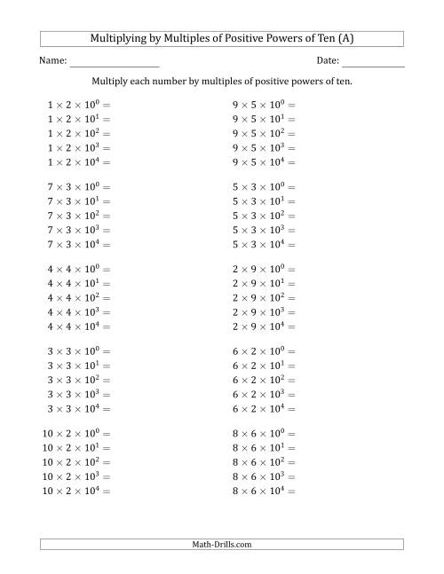 The Learning to Multiply Numbers (Range 1 to 10) by Multiples of Positive Powers of Ten in Exponent Form (A) Math Worksheet