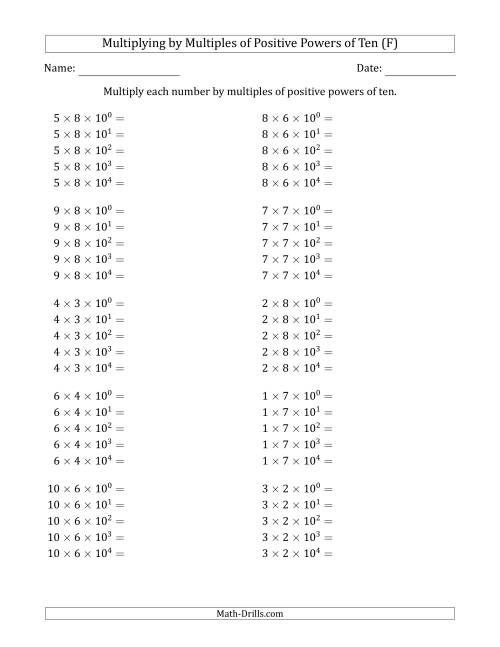 The Learning to Multiply Numbers (Range 1 to 10) by Multiples of Positive Powers of Ten in Exponent Form (F) Math Worksheet