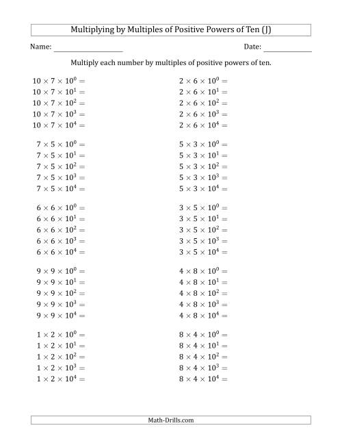 The Learning to Multiply Numbers (Range 1 to 10) by Multiples of Positive Powers of Ten in Exponent Form (J) Math Worksheet