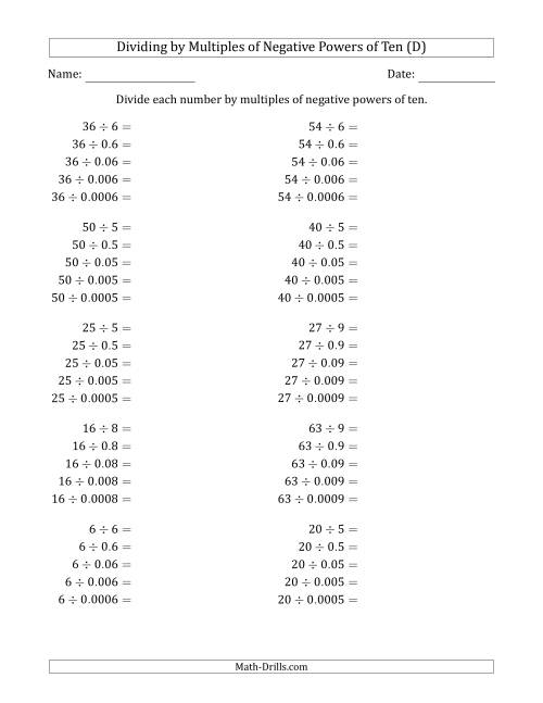The Learning to Divide Numbers (Quotients Range 1 to 10) by Multiples of Negative Powers of Ten in Standard Form (D) Math Worksheet