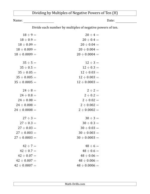 The Learning to Divide Numbers (Quotients Range 1 to 10) by Multiples of Negative Powers of Ten in Standard Form (H) Math Worksheet
