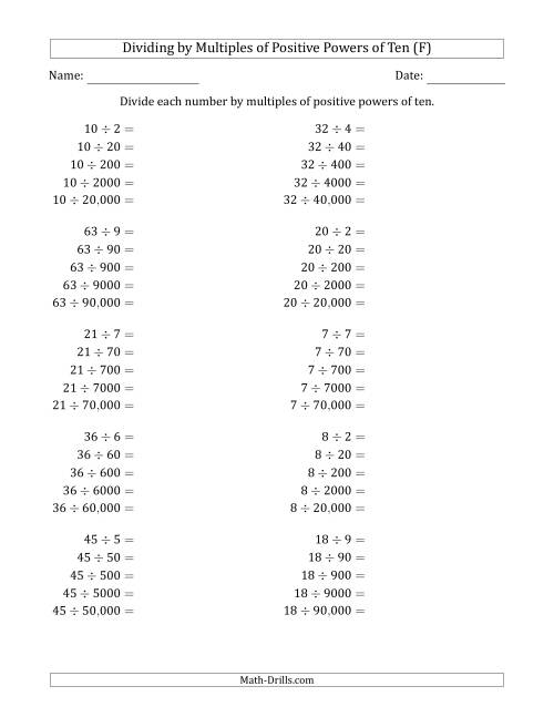 The Learning to Divide Numbers (Quotients Range 1 to 10) by Multiples of Positive Powers of Ten in Standard Form (F) Math Worksheet