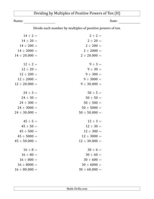 The Learning to Divide Numbers (Quotients Range 1 to 10) by Multiples of Positive Powers of Ten in Standard Form (H) Math Worksheet