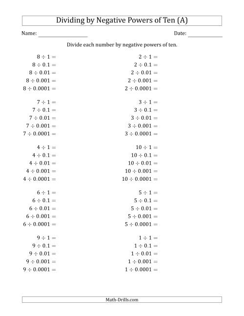 The Learning to Divide Numbers (Range 1 to 10) by Negative Powers of Ten in Standard Form (A) Math Worksheet