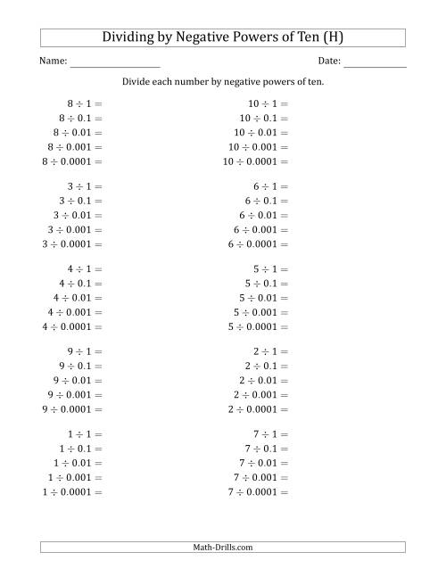 The Learning to Divide Numbers (Range 1 to 10) by Negative Powers of Ten in Standard Form (H) Math Worksheet
