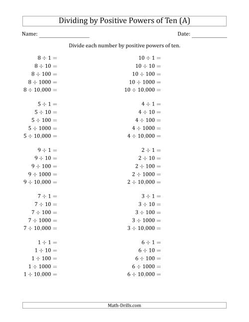 The Learning to Divide Numbers (Range 1 to 10) by Positive Powers of Ten in Standard Form (A) Math Worksheet