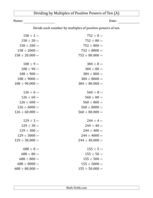 The Learning to Divide Numbers (Quotients Range 10 to 99) by Multiples of Positive Powers of Ten in Standard Form (A) Math Worksheet