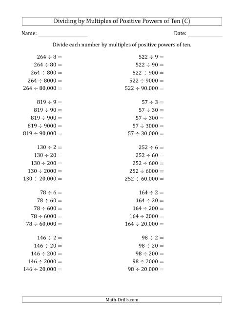 The Learning to Divide Numbers (Quotients Range 10 to 99) by Multiples of Positive Powers of Ten in Standard Form (C) Math Worksheet