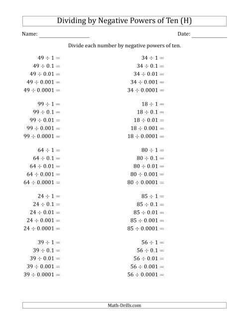 The Learning to Divide Numbers (Range 10 to 99) by Negative Powers of Ten in Standard Form (H) Math Worksheet