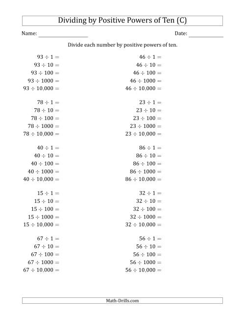 The Learning to Divide Numbers (Range 10 to 99) by Positive Powers of Ten in Standard Form (C) Math Worksheet