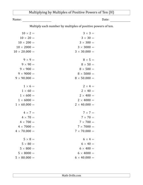 The Learning to Multiply Numbers (Range 1 to 10) by Multiples of Positive Powers of Ten in Standard Form (H) Math Worksheet