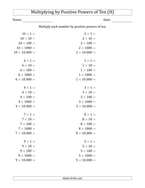 The Learning to Multiply Numbers (Range 1 to 10) by Positive Powers of Ten in Standard Form (H) Math Worksheet