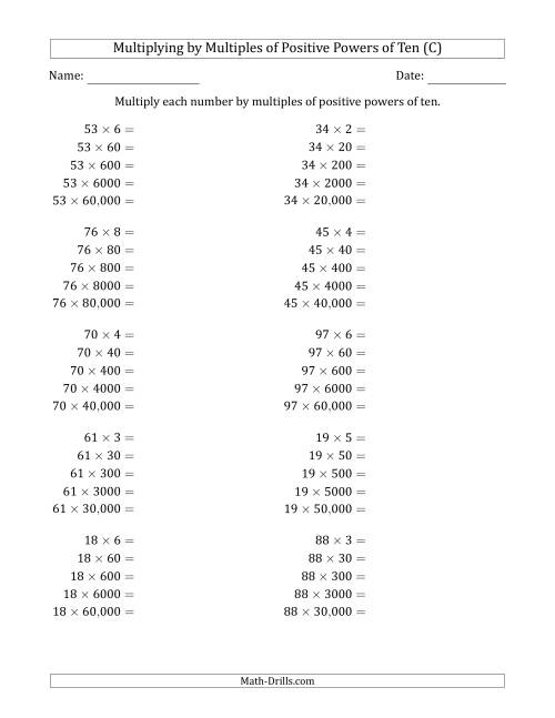 The Learning to Multiply Numbers (Range 10 to 99) by Multiples of Positive Powers of Ten in Standard Form (C) Math Worksheet