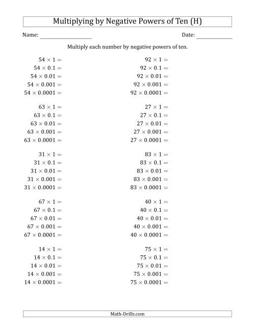 The Learning to Multiply Numbers (Range 10 to 99) by Negative Powers of Ten in Standard Form (H) Math Worksheet