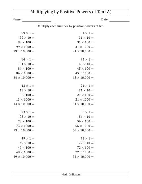 The Learning to Multiply Numbers (Range 10 to 99) by Positive Powers of Ten in Standard Form (A) Math Worksheet