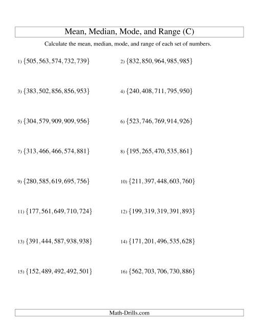 The Mean, Median, Mode and Range -- Sorted Sets (Sets of 5 from 100 to 999) (C) Math Worksheet