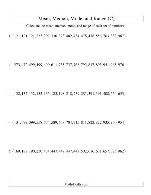 The Mean, Median, Mode and Range -- Sorted Sets (Sets of 15 from 100 to 999) (C) Math Worksheet