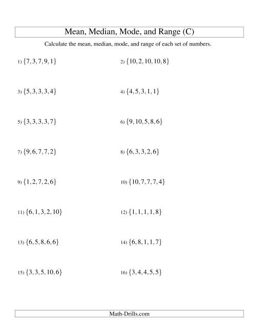The Mean, Median, Mode and Range -- Unsorted Sets (Sets of 5 from 1 to 10) (C) Math Worksheet