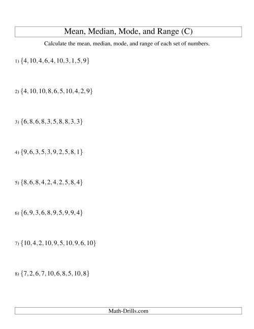 The Mean, Median, Mode and Range -- Unsorted Sets (Sets of 10 from 1 to 10) (C) Math Worksheet