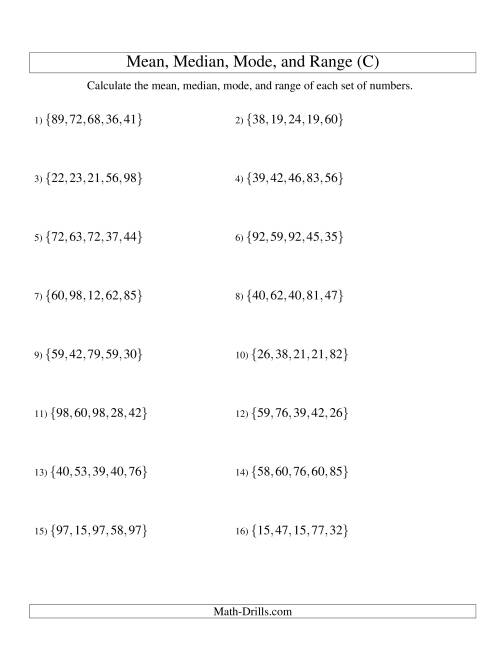 The Mean, Median, Mode and Range -- Unsorted Sets (Sets of 5 from 10 to 99) (C) Math Worksheet