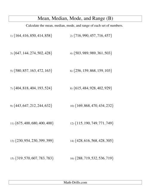 The Mean, Median, Mode and Range -- Unsorted Sets (Sets of 5 from 100 to 999) (B) Math Worksheet