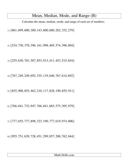 The Mean, Median, Mode and Range -- Unsorted Sets (Sets of 10 from 100 to 999) (B) Math Worksheet